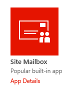 SharePoint Online - Issues when adding Site Mailbox